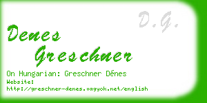 denes greschner business card